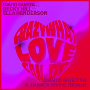 David Guetta, Becky Hill & Ella Henderson - Crazy What Love Can Do (Karaoke) 带和声伴奏