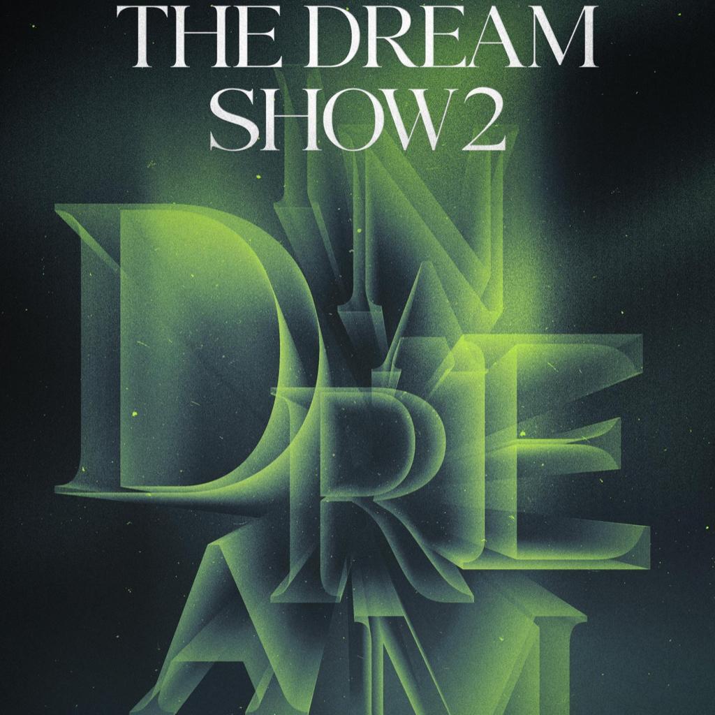 NCT Dream Show2 蚕室演唱会歌单