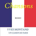 Yves Montand - Un Gamin de Paris专辑