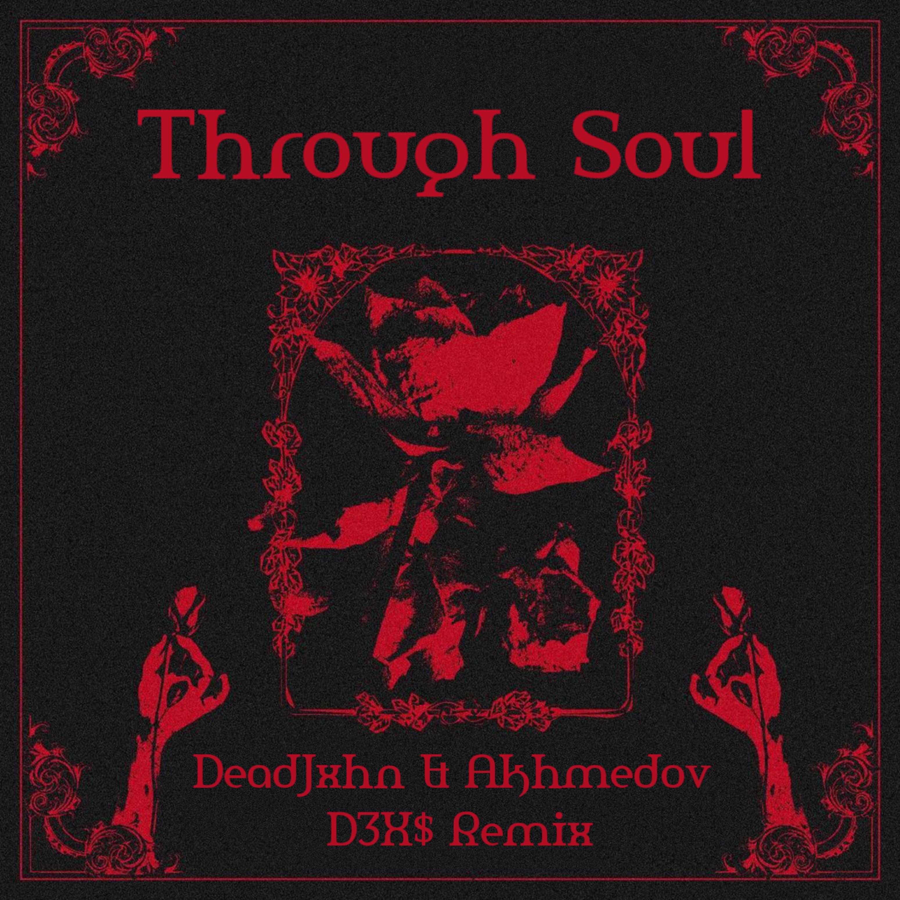 Through Soul (Remix)