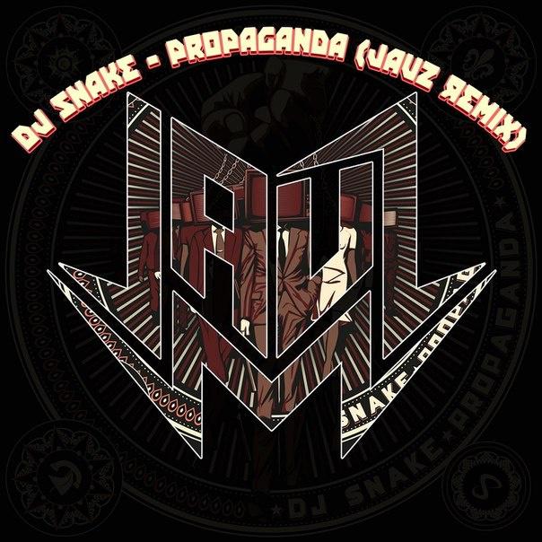 Propaganda (Jauz Remix)专辑