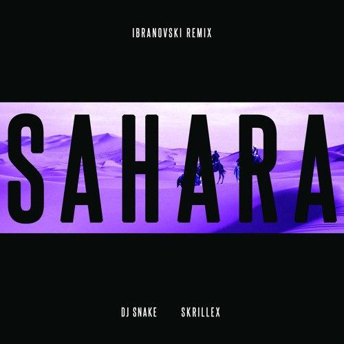 Sahara (Ibranovski Remix)专辑
