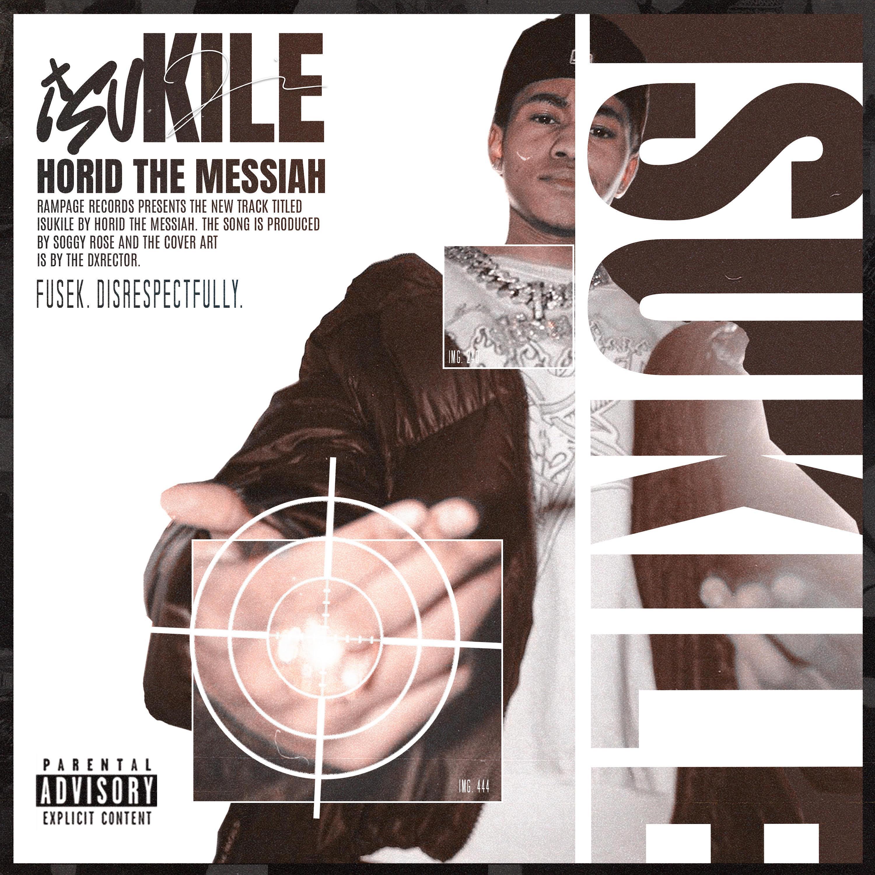 Horid The Messiah - ISUKILE