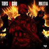 TOFS - Militia (feat. CDQ)