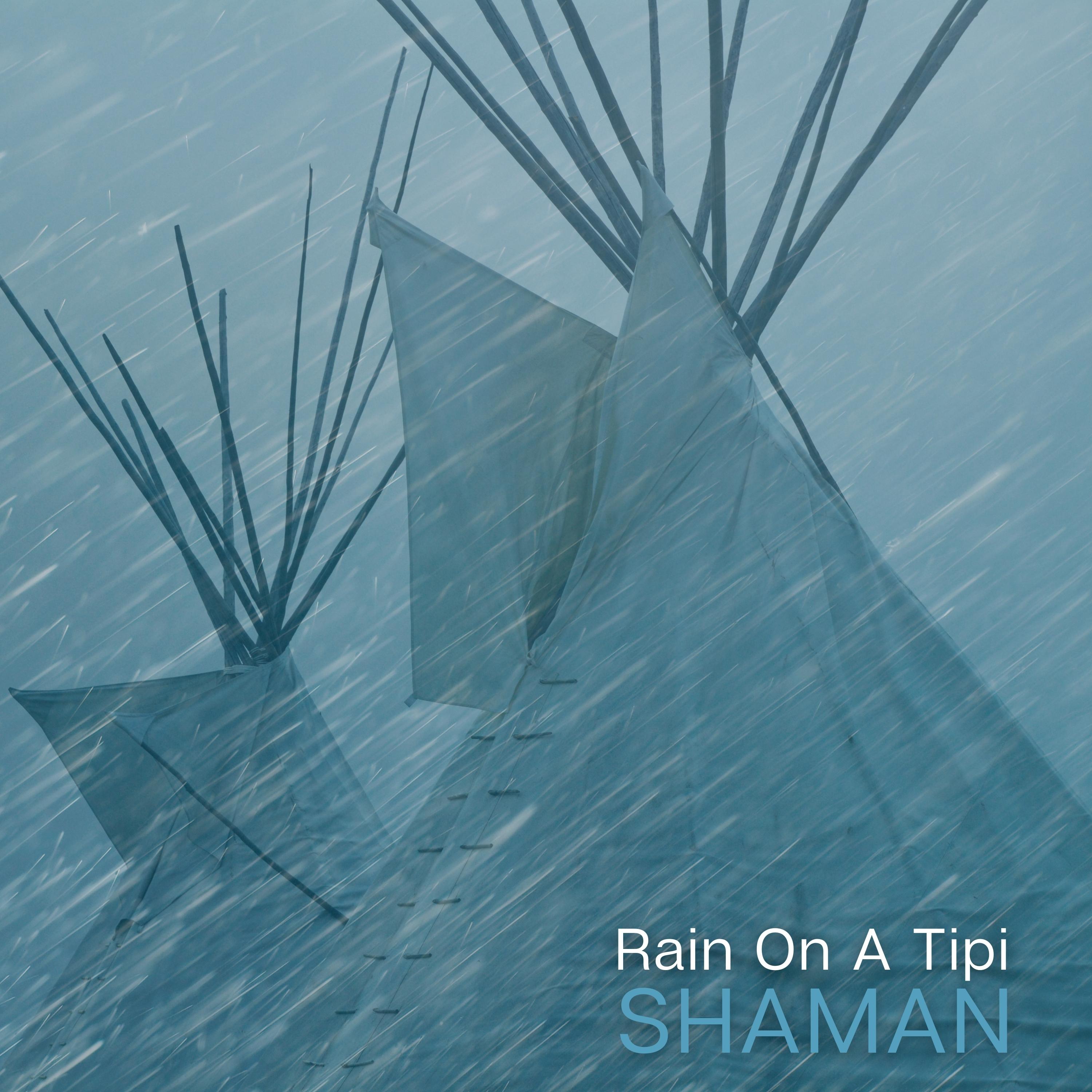 Shaman - Rain On A Tipi 2kHZ (Deep Sleep Version)