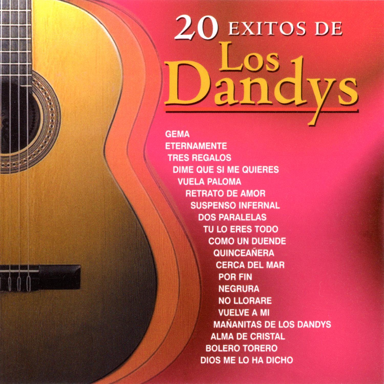 20 Éxitos de los Dandy's