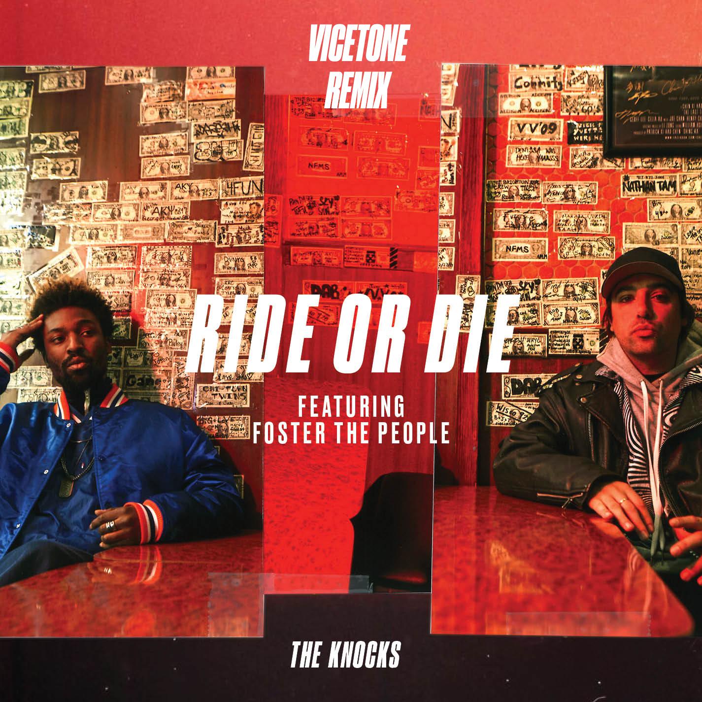 ride-or-die-vicetone-remix-the-knocks