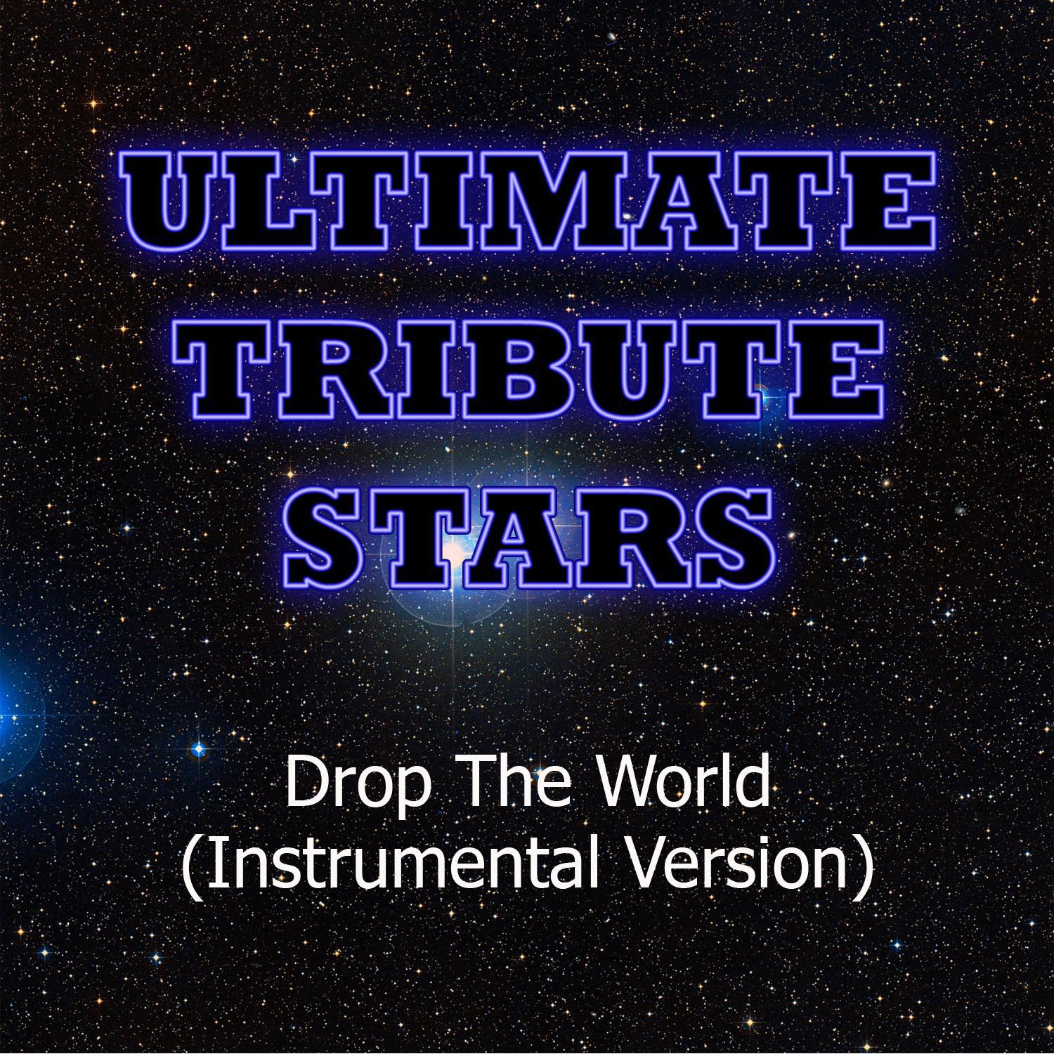 Lil Wayne - Drop The World (Instrumental Version)专辑