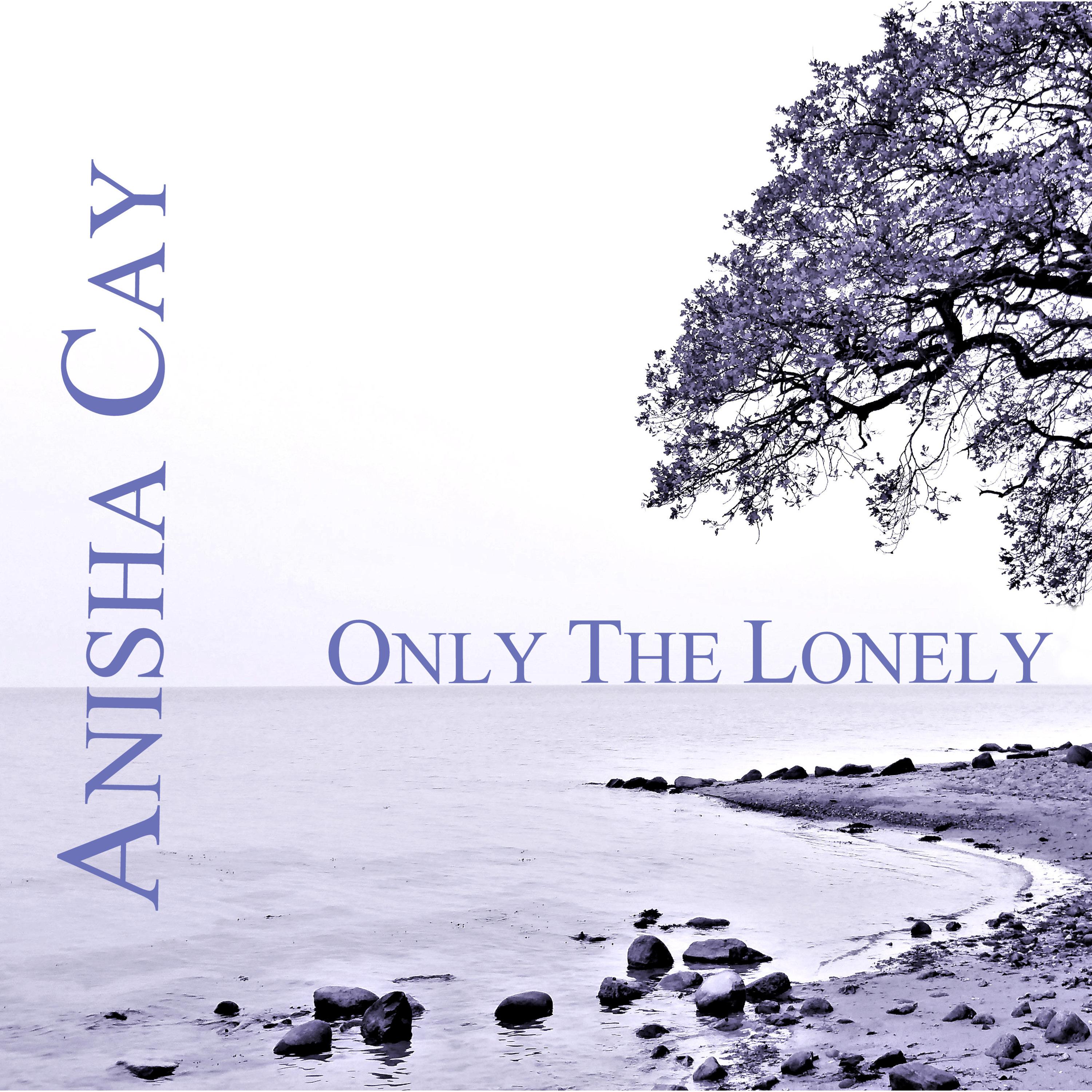 Only the Lonely