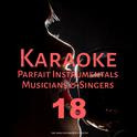 Karaoke Parfait Instrumentals Musicians & Singers, Vol. 18专辑