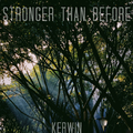 Stronger than before