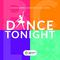 Dance Tonight (Asian Games 2018 Official Song)专辑