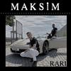 Макsим - Rari