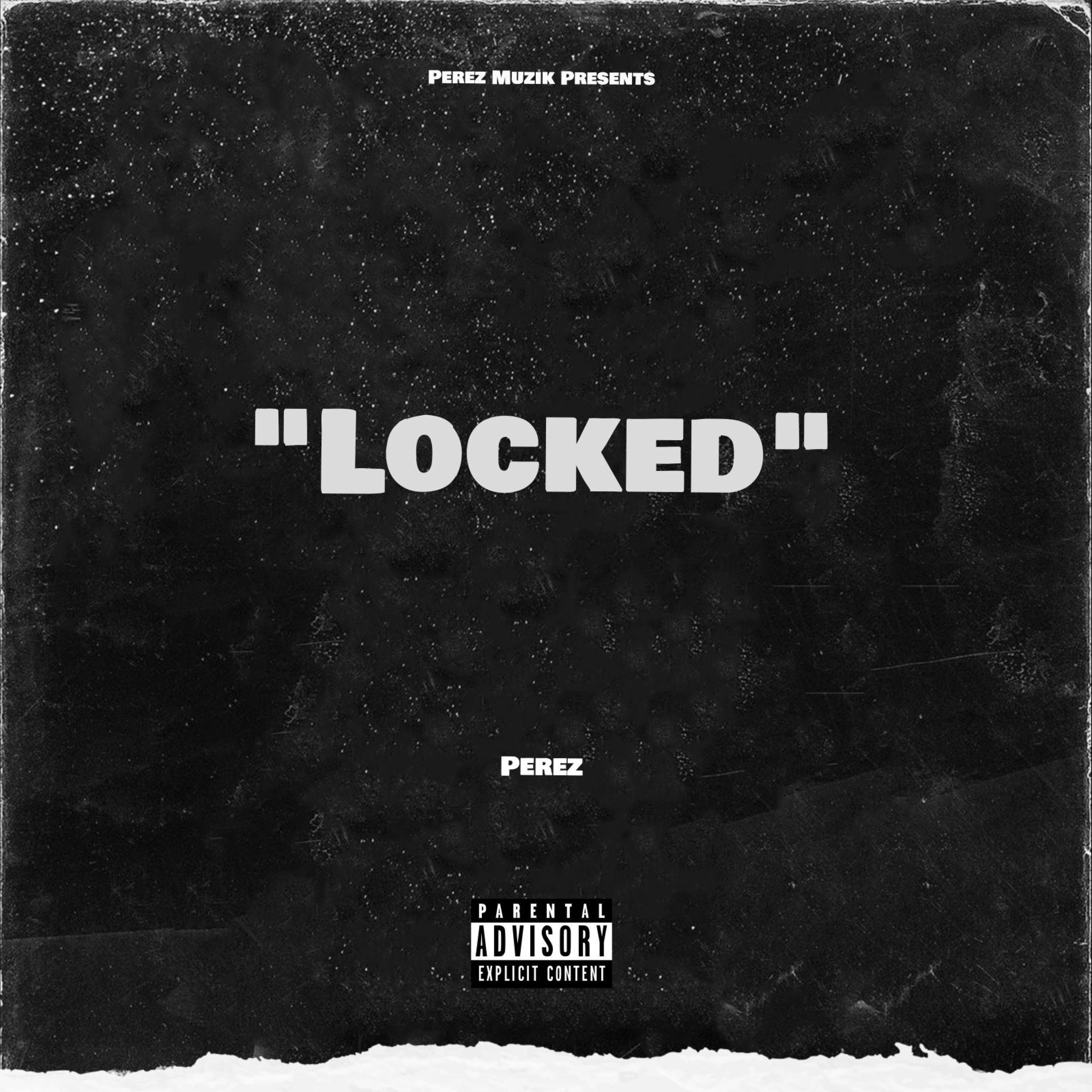 Locked (feat. Prod by NY Bangers)