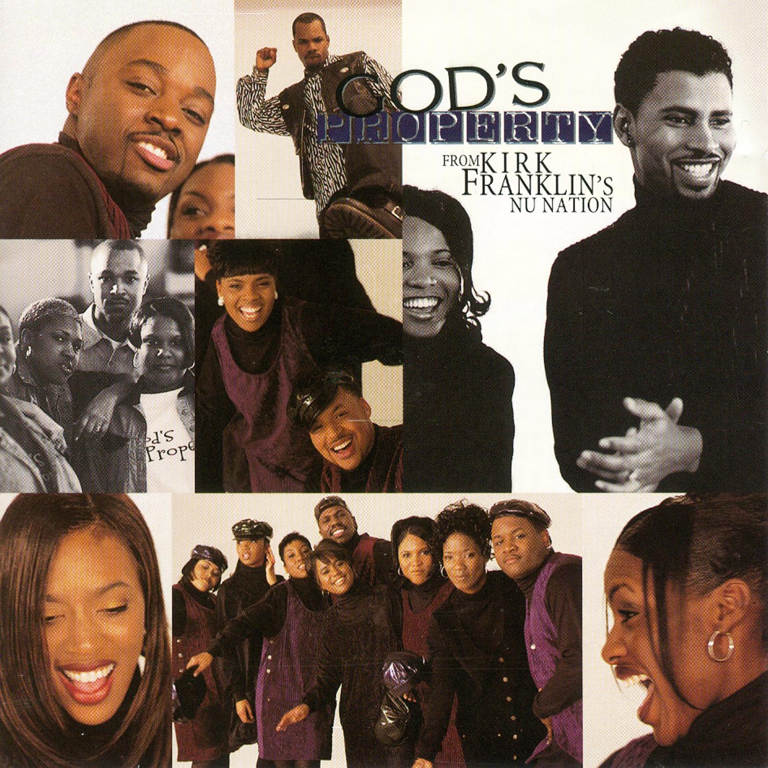 God's Property from Kirk Franklin's Nu Nation