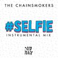 #SELFIE (Instrumental Mix)