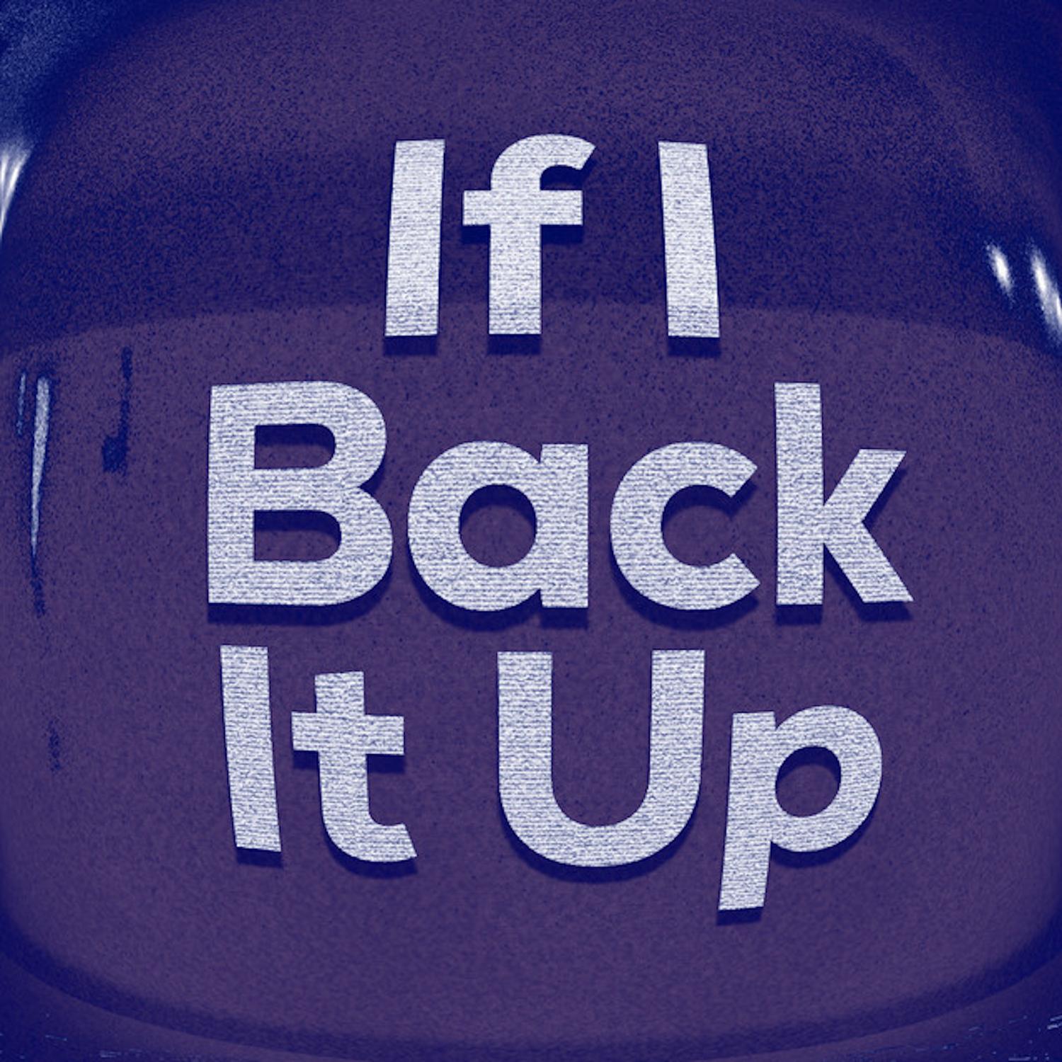 If I Back It Up (Vibe) (Slowed)