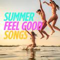 Summer Feel Good Songs