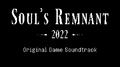 Soul's Remnant 2022 (Original Game Soundtrack)专辑