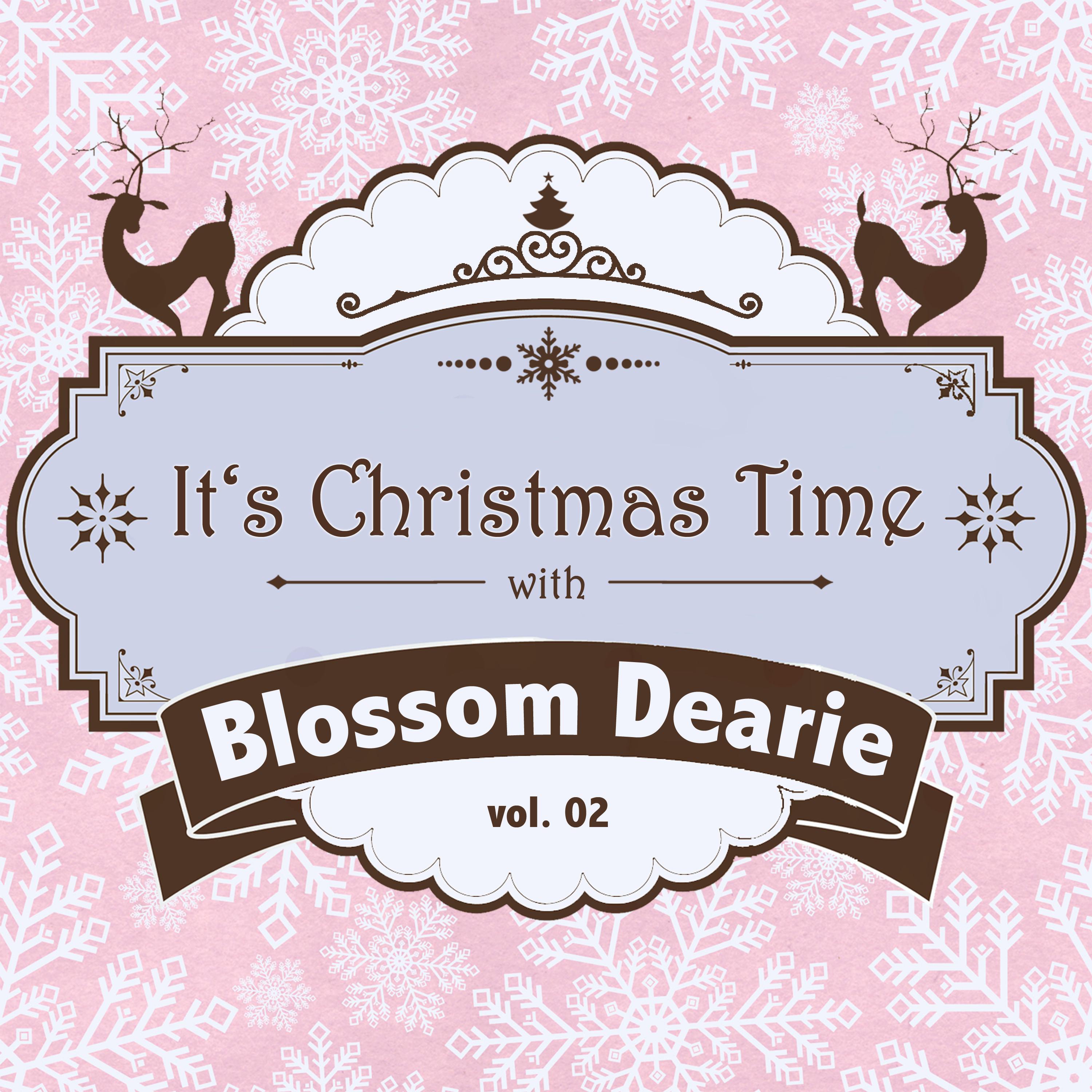 It's Christmas Time with Blossom Dearie, Vol. 02专辑