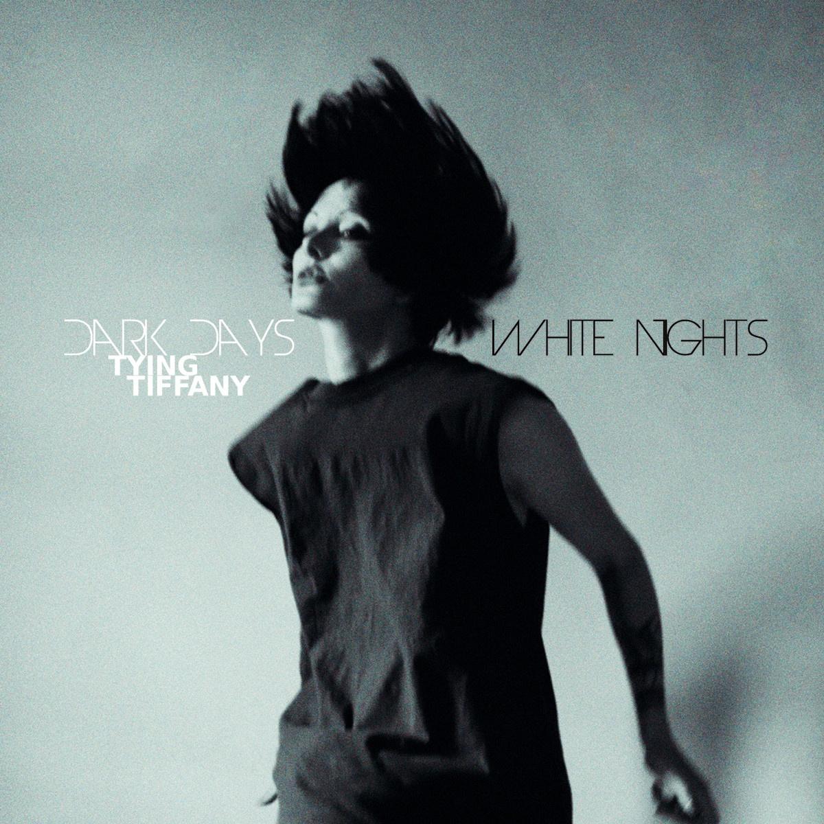 Dark Days, White Nights