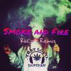 Karra / Curbrick - Smoke and Fire（RhCat / Lemonsoda remix）