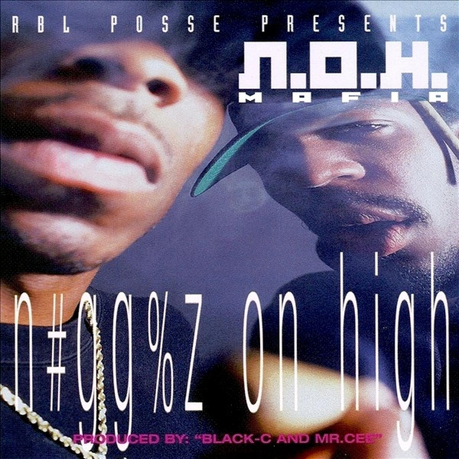 N*ggaz On High
