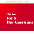 Hits by Jay & The Americans