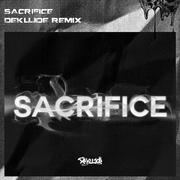 Brothers-Sacrifice（Deku.Joe remix）（Deku Joe remix）