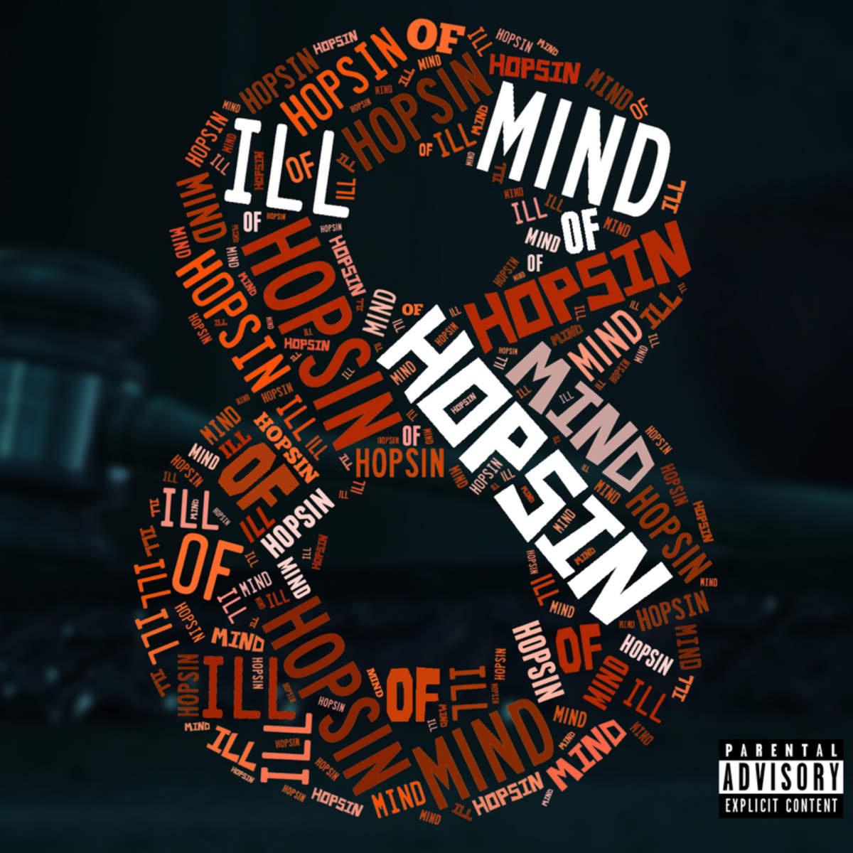 Ill Mind of Hopsin 8专辑