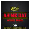 Stush - Ah Me Dat (Wiwek Remix)