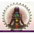 The Oneness Chakra Meditation