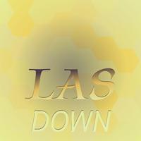 Las Down