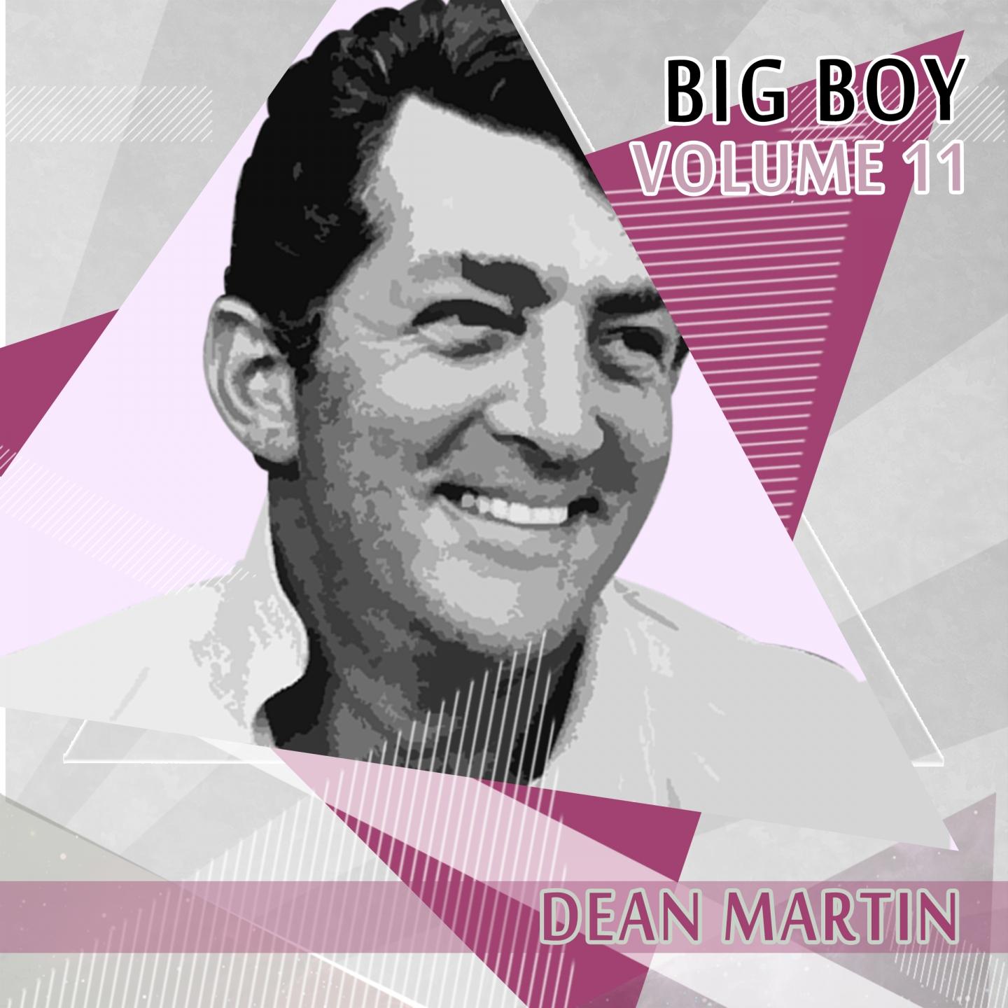 Big Boy Dean Martin, Vol. 11专辑