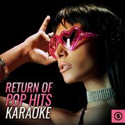 Return of Pop Hits Karaoke