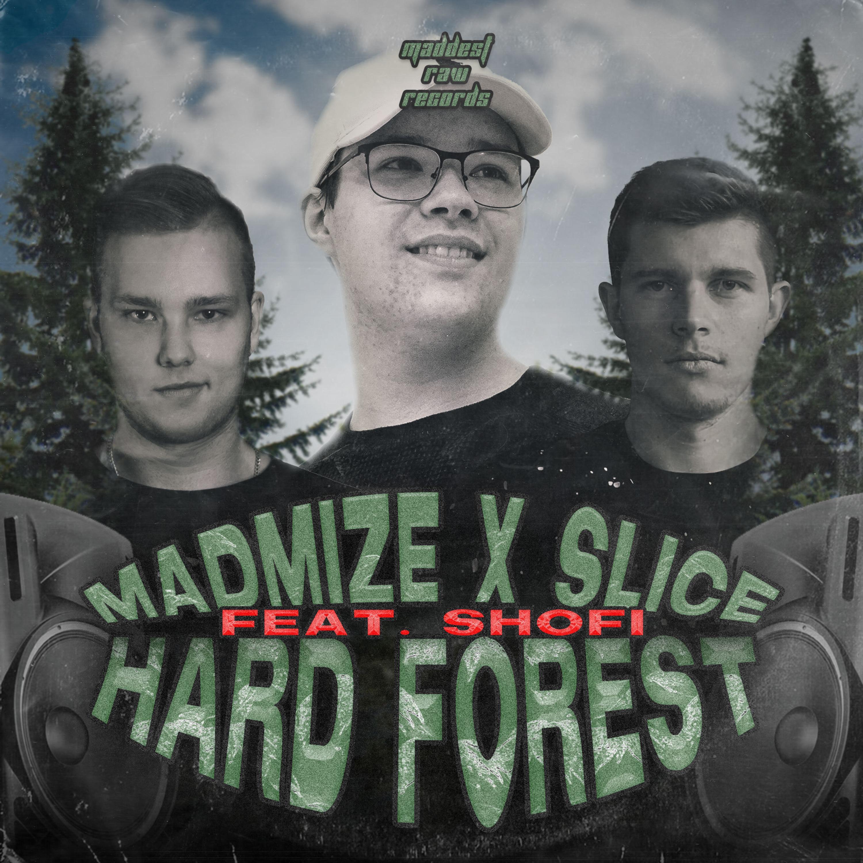 Hard Forest 2k23 Anthem (feat. Shofi) (Extended Mix)