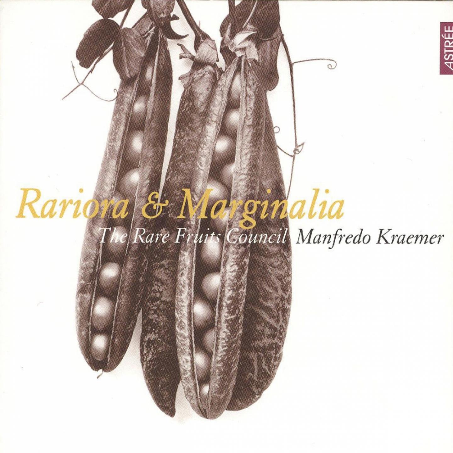 Bertali, Böddecker, Bovicelli, Muffat & Westhoff: Rariora & Marginalia - Baroque Music for Violin