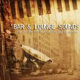 Top 30 Chart Hits on Piano and Saxophone - Bar and Lounge Sounds