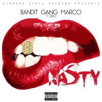 Bandit Gang Marco Nasty 伴奏