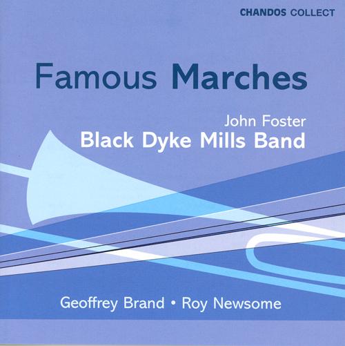 BLACK DYKE MILLS BAND: Famous Marches