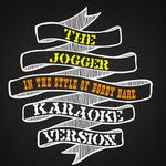 The Jogger (In the Style of Bobby Bare) [Karaoke Version] - Single专辑