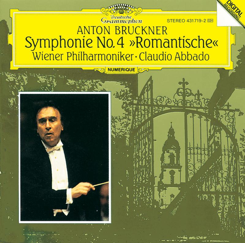 Bruckner: Symphony No.4 "Romantic"