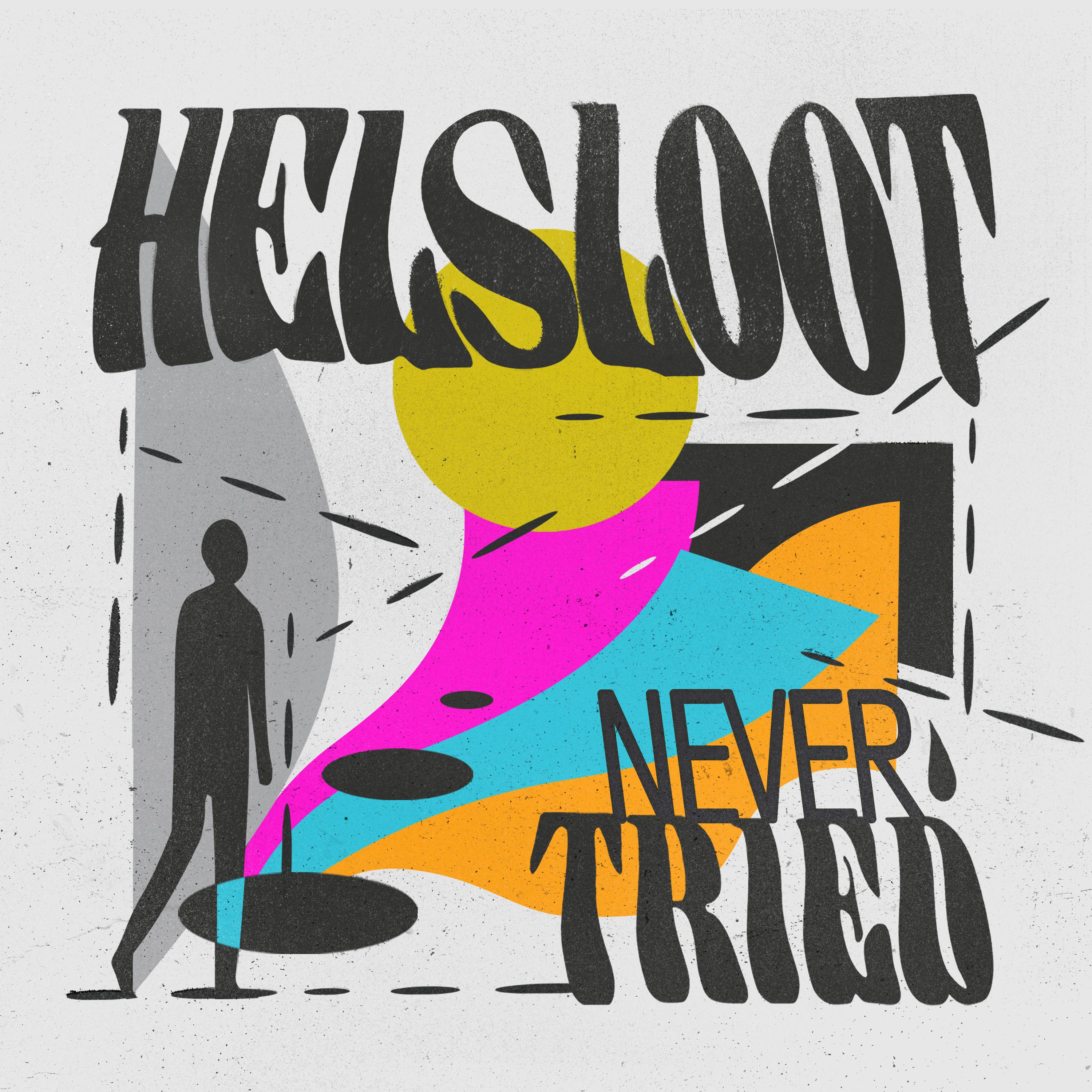 Helsloot - Never Tried (feat. Beacon)