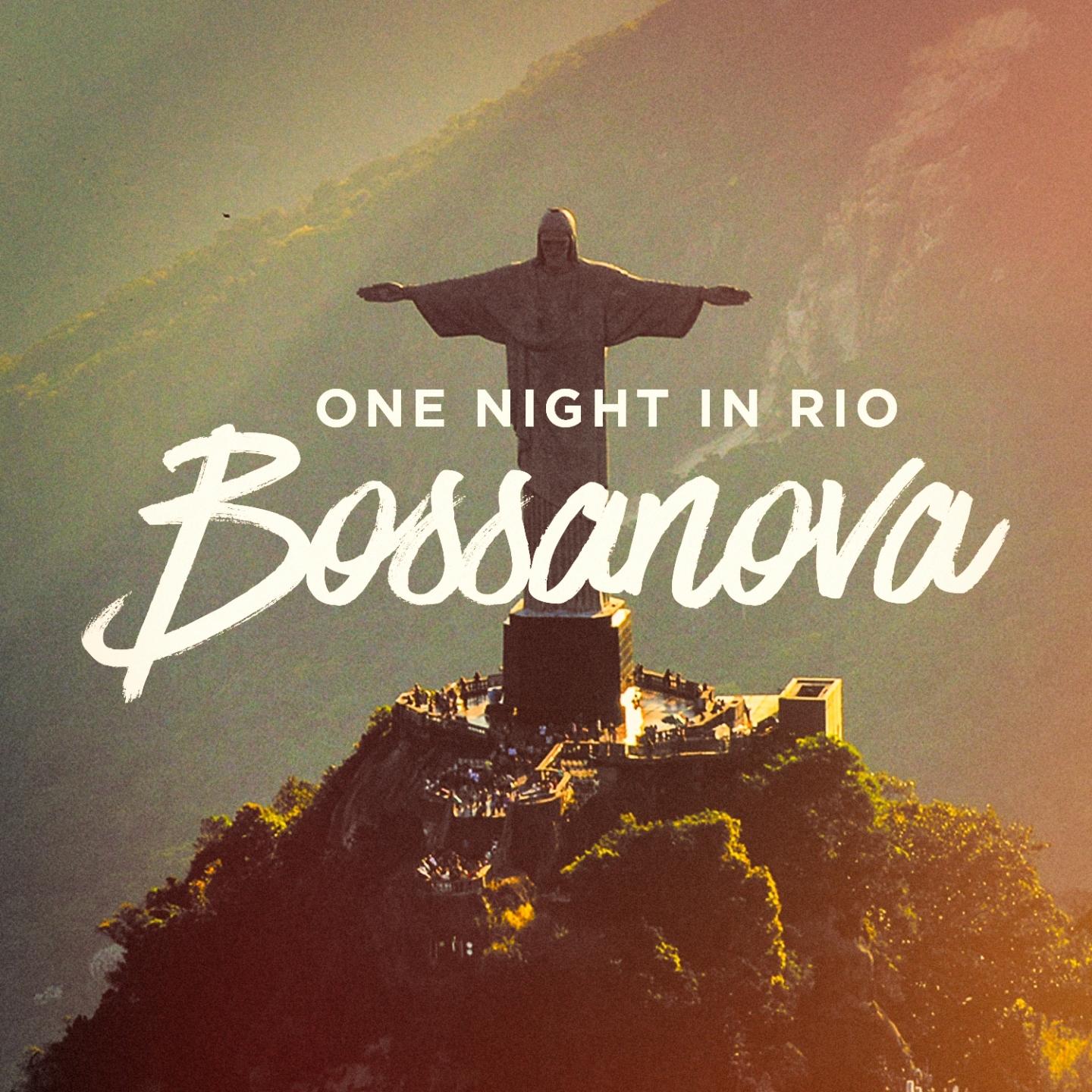 One Night In Rio Bossanova