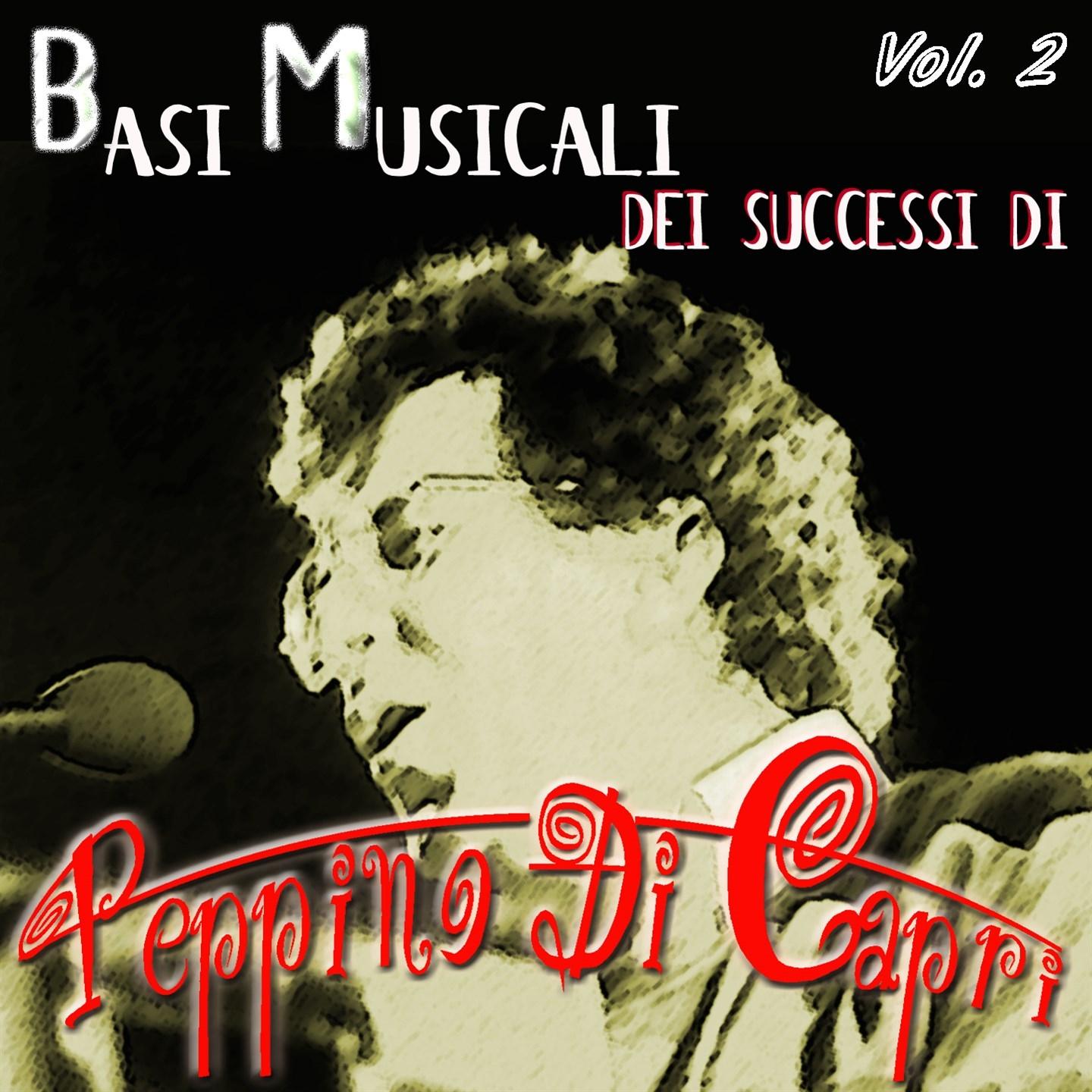 Basi musicali: Peppino Di Capri, Vol. 2