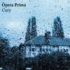 Cury - Ópera Prima