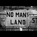 No Mans Land (Original Mix)