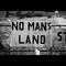 No Mans Land (Original Mix)专辑