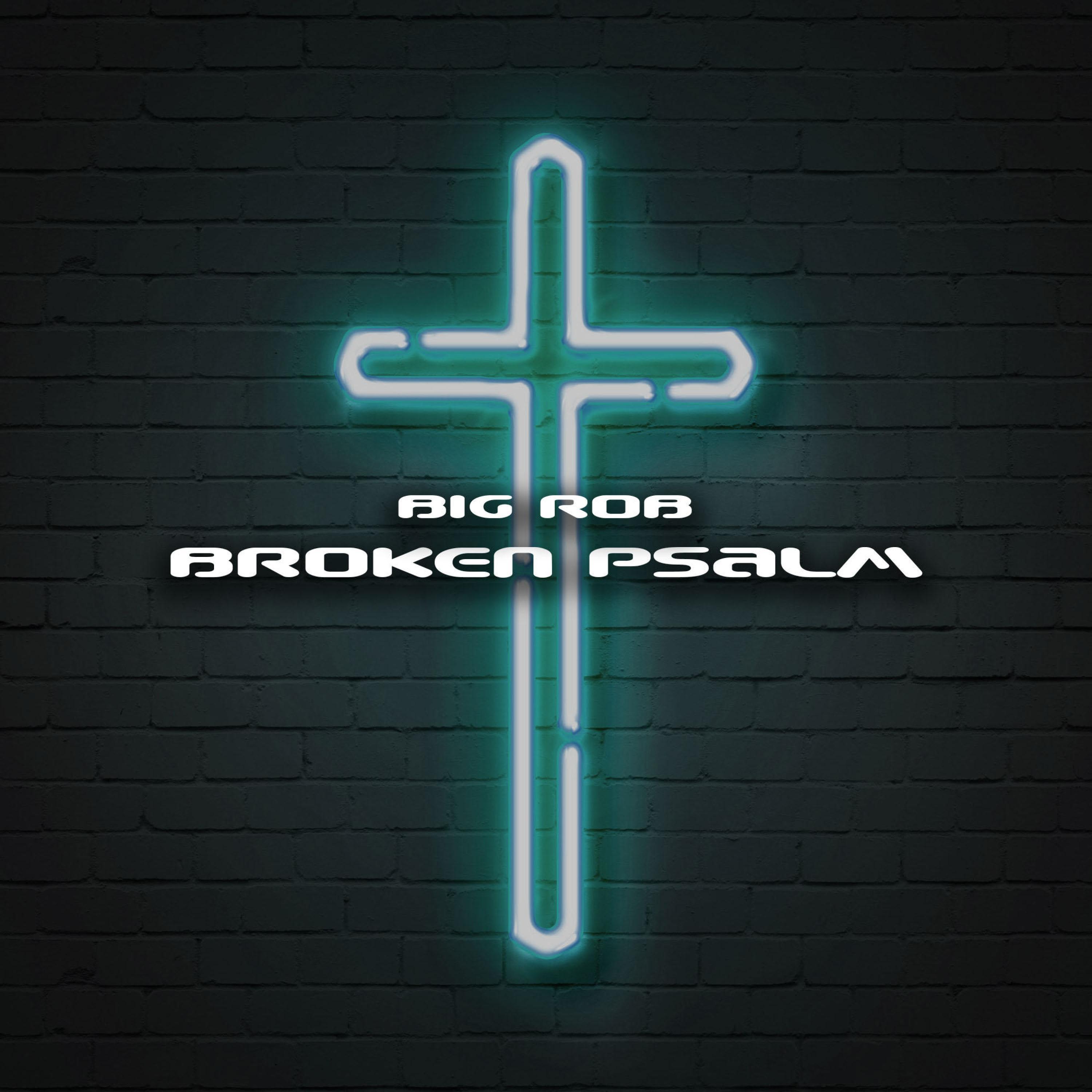 Broken Psalm (feat. Deaundre Johnson)
