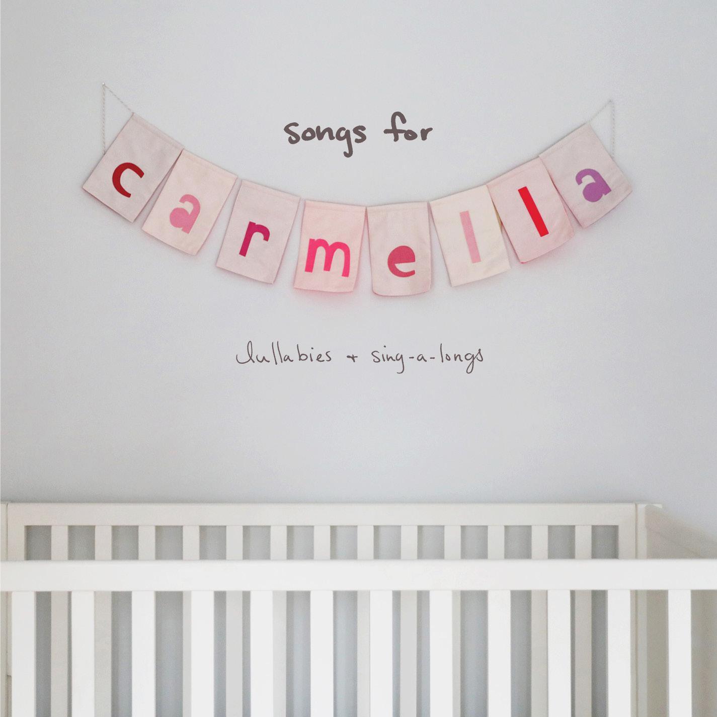 songs for carmella: lullabies & sing-a-longs专辑